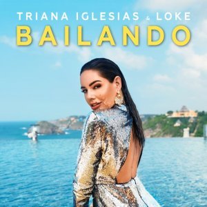Обложка: Triana Iglesias, LOKE - Bailando