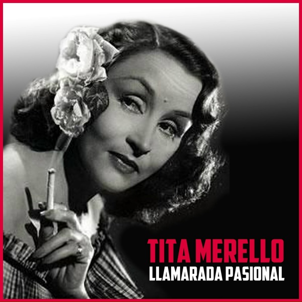 Обложка: Tita Merello feat. Francisco Canaro - Milongón Porteño
