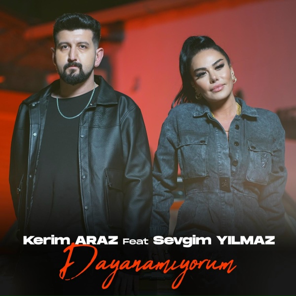 Обложка: Kerim Araz, Sevgim Yılmaz - Dayanamıyorum