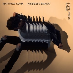 Обложка: Matthew Koma - Kisses Back