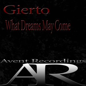 Обложка: Gierto - What Dreams May Come (Original Mix)