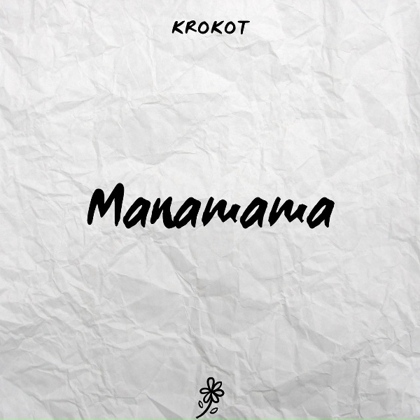 Обложка: KROKOT - Manamama