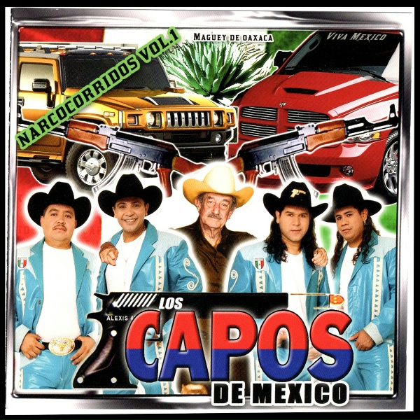 Обложка: Los Capos De Mexico - El Hijo de la Chingada