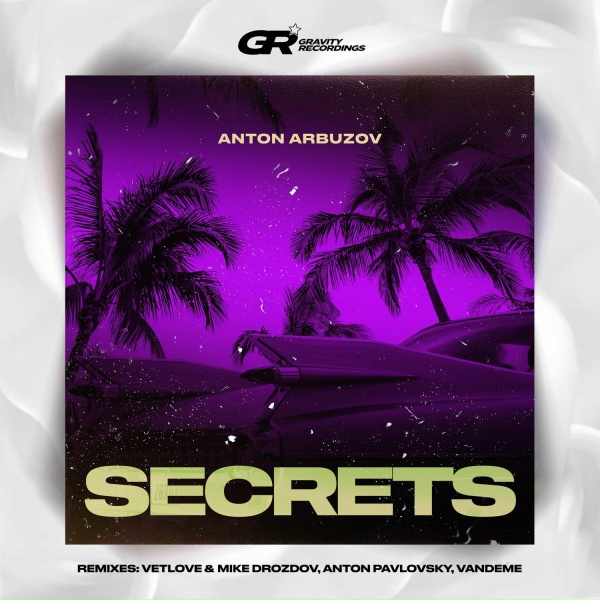 Обложка: Anton Arbuzov, Anton Pavlovsky - Secrets (Anton Pavlovsky Remix)