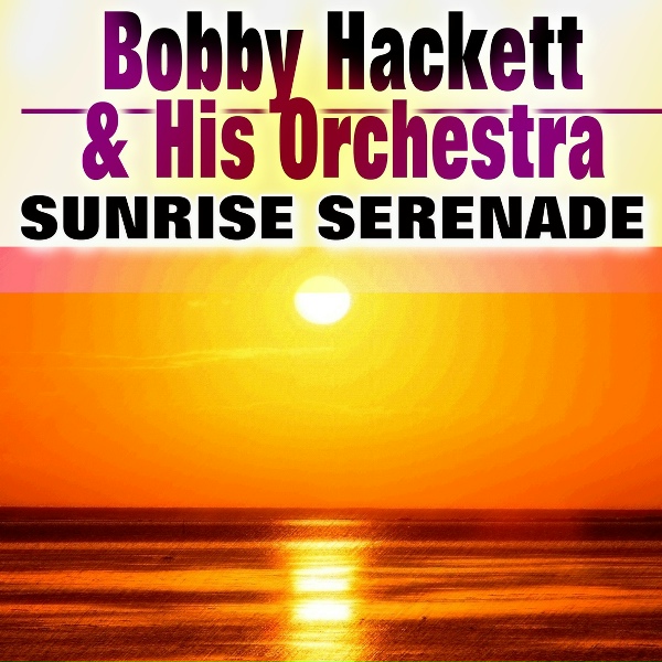 Обложка: Bobby Hackett & His Orchestra - Poor Butterfly