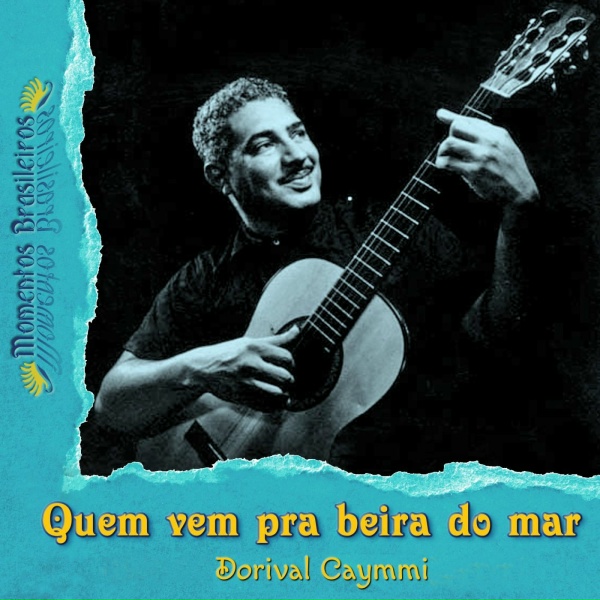 Обложка: Dorival Caymmi - É Doce Morrer No Mar