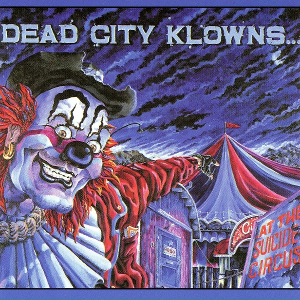 Обложка: Dead City Klowns - Holidays In The Sun