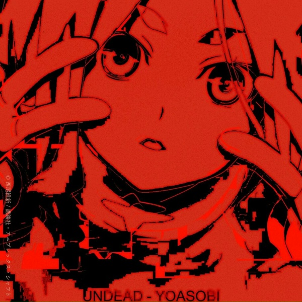 Обложка: YOASOBI - UNDEAD