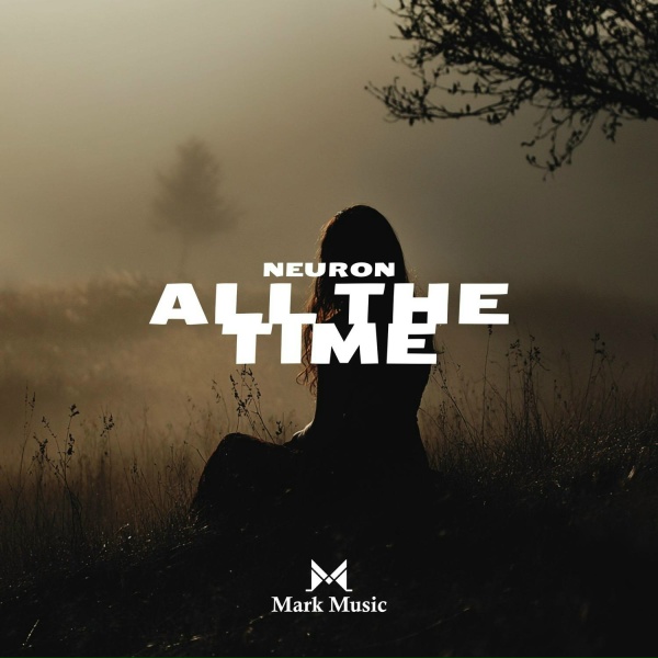 Обложка: Neuron - All The Time