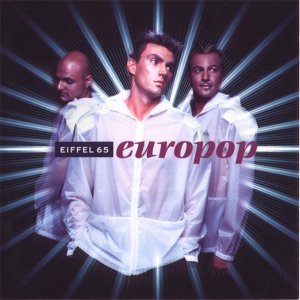 Обложка: Eiffel 65 - Europop