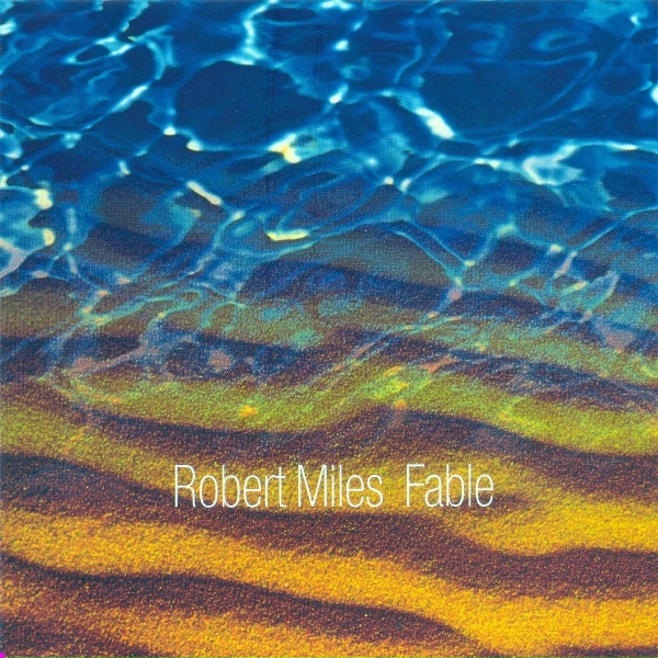 Обложка: Robert Miles - Fable