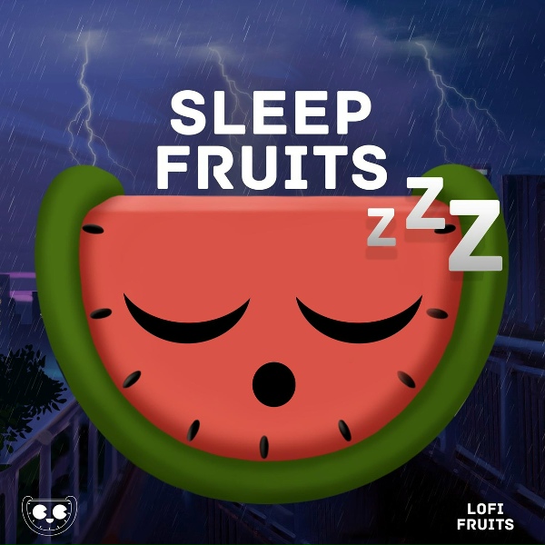 Обложка: Sleep Fruits Music - Rainy Days in My Bedroom