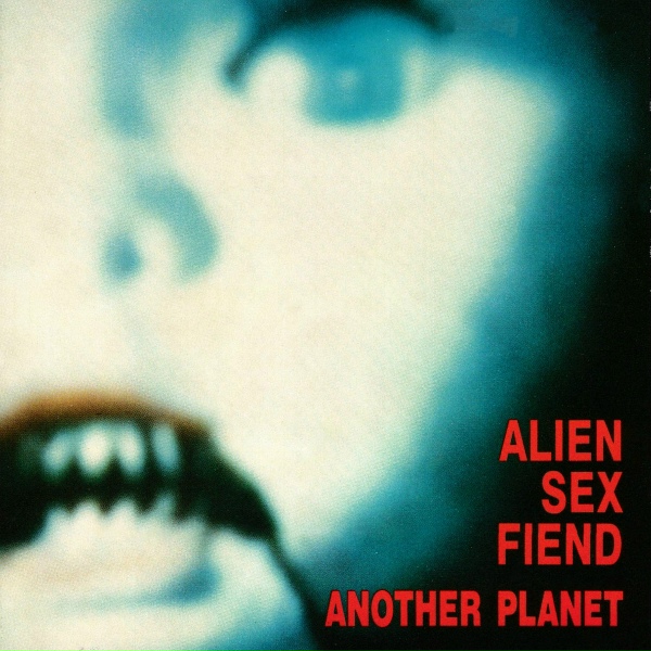 Обложка: Alien Sex Fiend - Radiant City