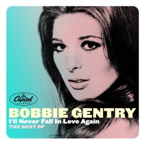 Обложка: Bobbie Gentry - I'll Never Fall In Love Again