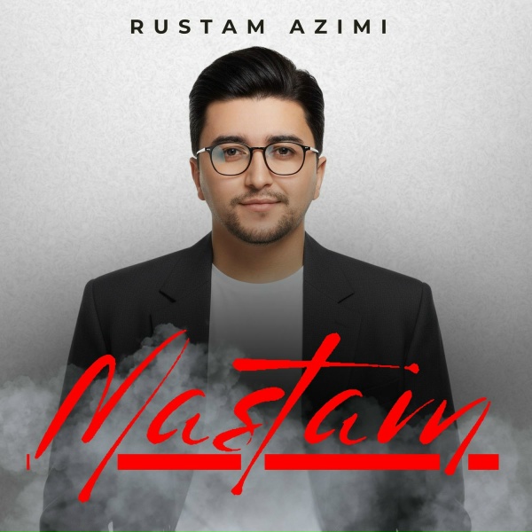 Обложка: Rustam Azimi - Mastam