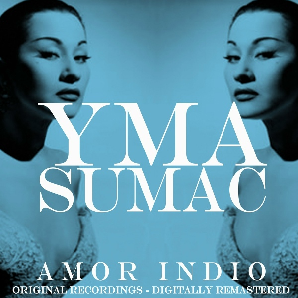 Обложка: Yma Sumac - Wakai