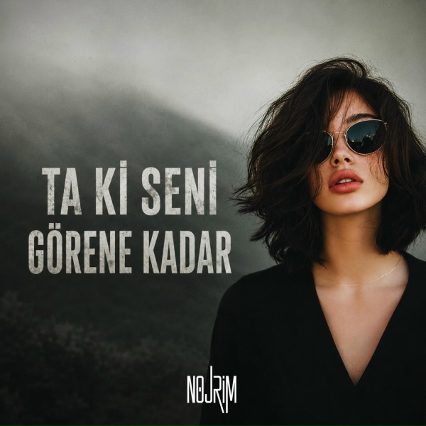 Обложка: Nojrim - Ta ki seni görene kadar