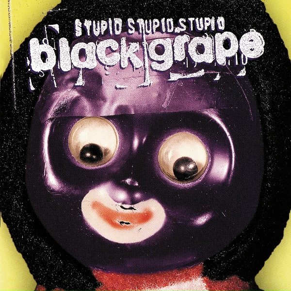 Обложка: Black Grape - Dadi Waz A Badi