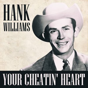 Обложка: Hank Williams & His Drifting Cowboys - Hey, Good Lookin'