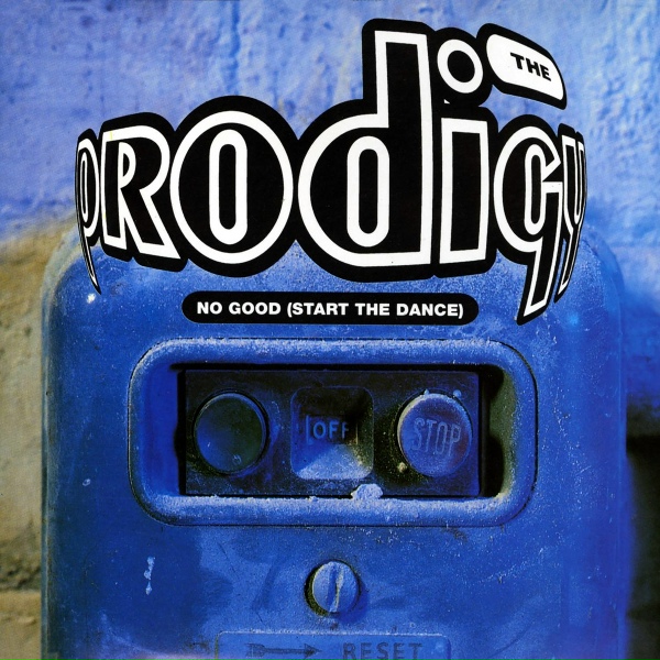 Обложка: The Prodigy - No Good (Start the Dance)