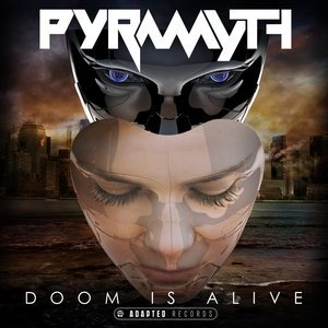 Обложка: Pyramyth - Doom Is Alive