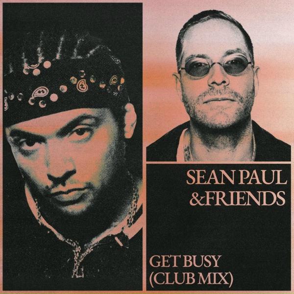 Обложка: Sean Paul, &friends - Get Busy