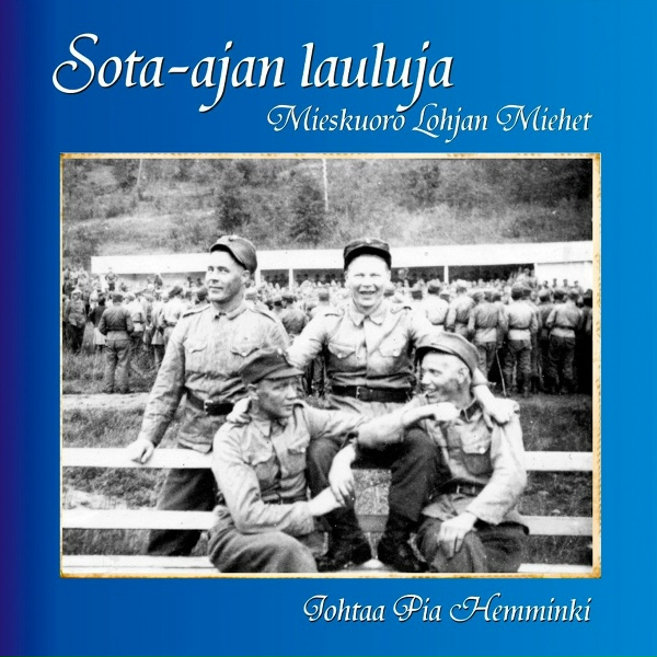 Обложка: Mieskuoro Lohjan Miehet - Karjalan katjuusa