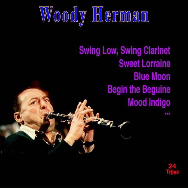 Обложка: Woody Herman - Wild Root