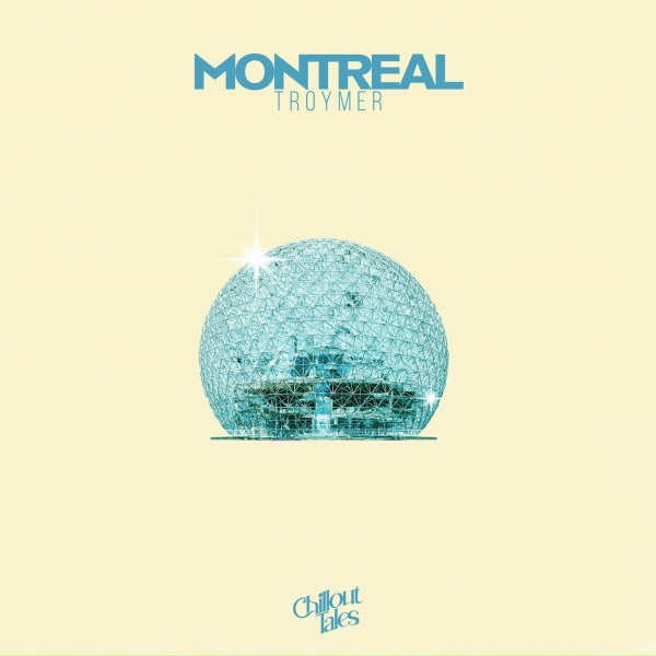Обложка: TROYMER - Montreal