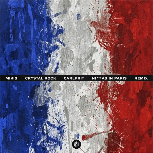 Обложка: MIKIS feat. Carlprit, Crystal Rock - Ni**as in Paris