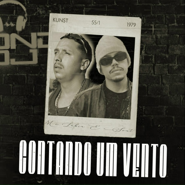 Обложка: BOND-DJ, Mc Lábia, SOUTI - Contando um Vento