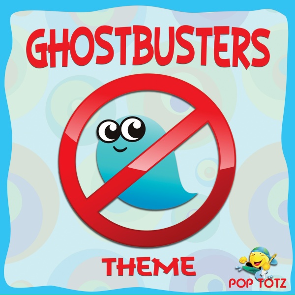 Обложка: Pop Totz - Ghostbusters Theme