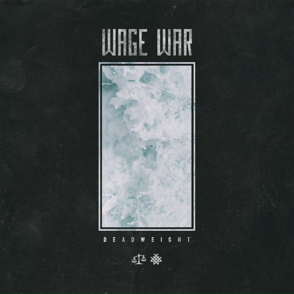 Обложка: Wage War - Deadweight