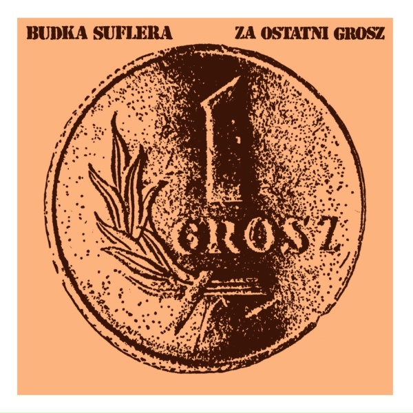 Обложка: Budka Suflera - Nie taki znów wolny