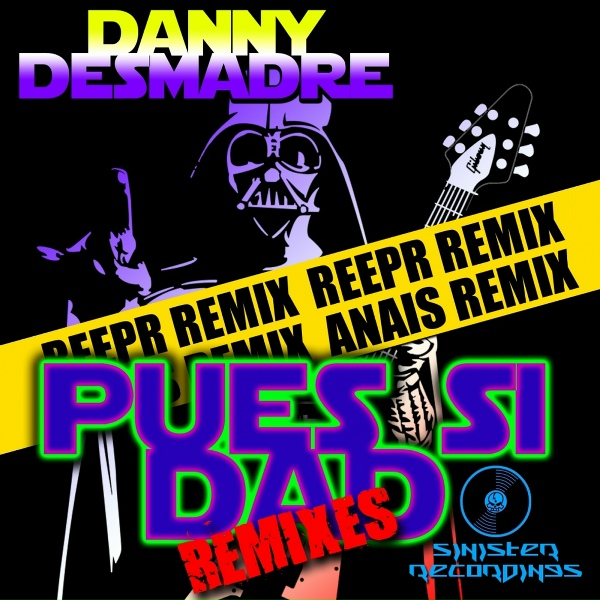 Обложка: Danny Desmadre - Pues Si Dad