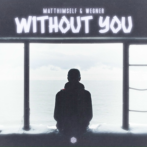 Обложка: MATThimself, Wegner - Without You