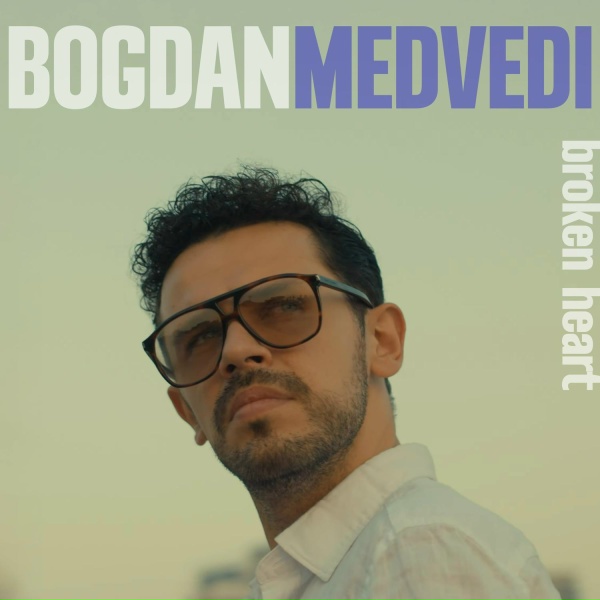 Обложка: Bogdan Medvedi - Broken Heart