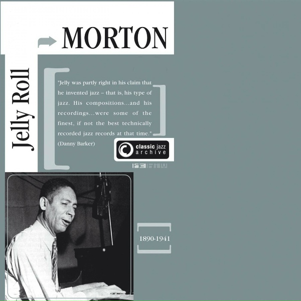Обложка: Jelly Roll Morton - That'll Never Do