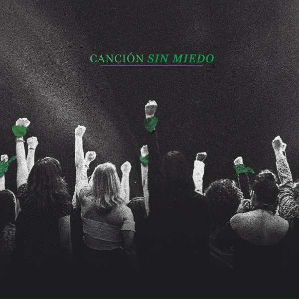 Обложка: Vivir Quintana, Mon Laferte - Canción Sin Miedo