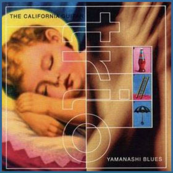 Обложка: California Guitar Trio - Yamanashi Blues