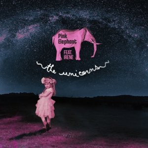 Обложка: Pink Elephant feat. Irene - The Unicorns