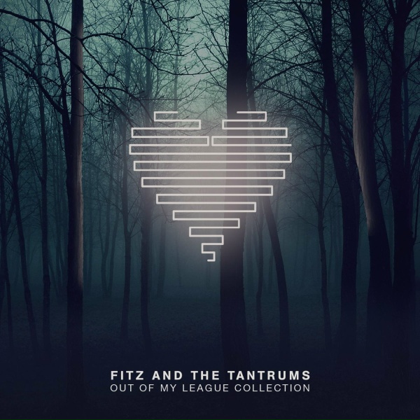 Обложка: Fitz and The Tantrums - Out of My League