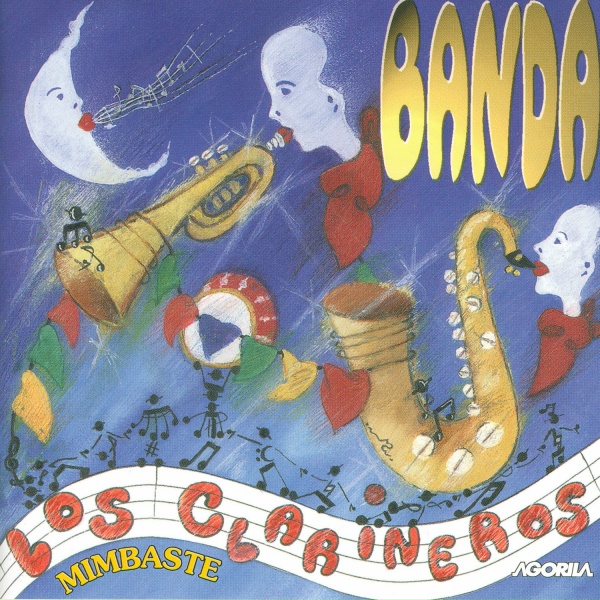 Обложка: Banda Los Clarineros - La calandria