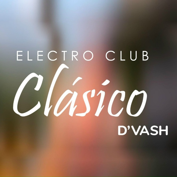 Обложка: D'VASH - Electro Club Clásico