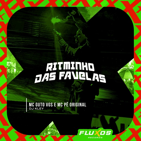 Обложка: MC Guto VGS, MC Pê Original, DJ Kley - Ritminho das Favelas