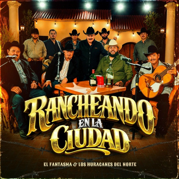 Обложка: El Fantasma, Los Huracanes Del Norte - El Troquero