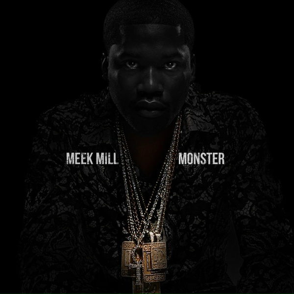Обложка: Meek Mill - Monster