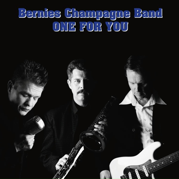 Обложка: Bernies Champagne Band - Ganz in Weiss
