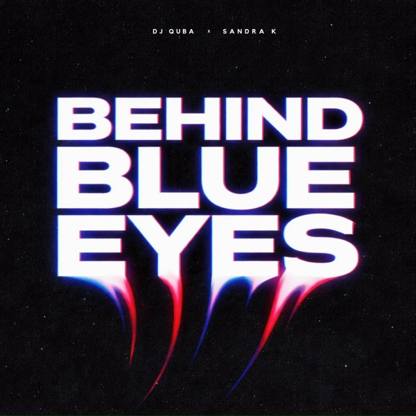 Обложка: Dj Quba, Sandra K - Behind Blue Eyes