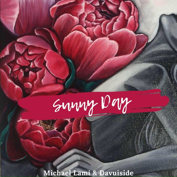 Обложка: Michael Lami, Davuiside - Sunny Day